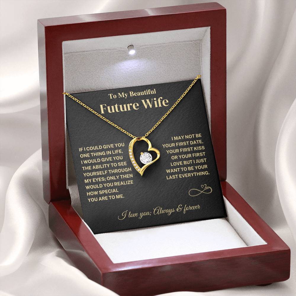 Future Wife Gift- Last Everything- Forever Love Necklace