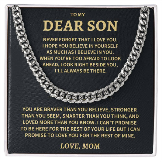 Son Gift-Believe In Yourself-From Mom