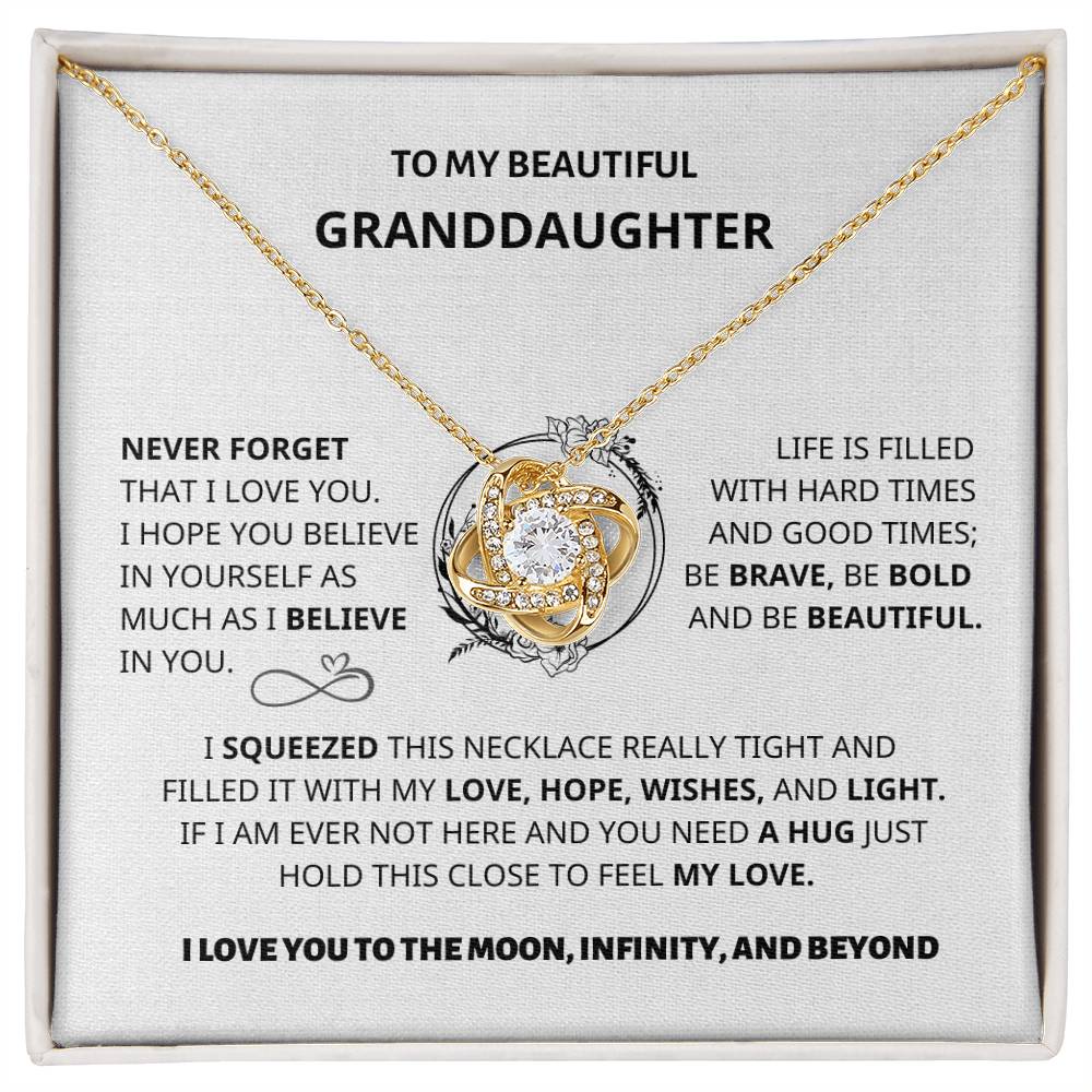 Never Forget -Granddaughter Gift