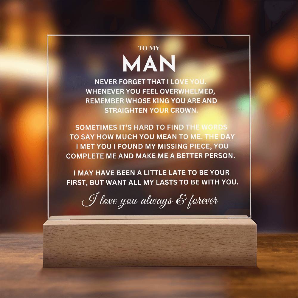 My Man Gift, "Remember Whose King You Are"  LED Acrylic Plaque