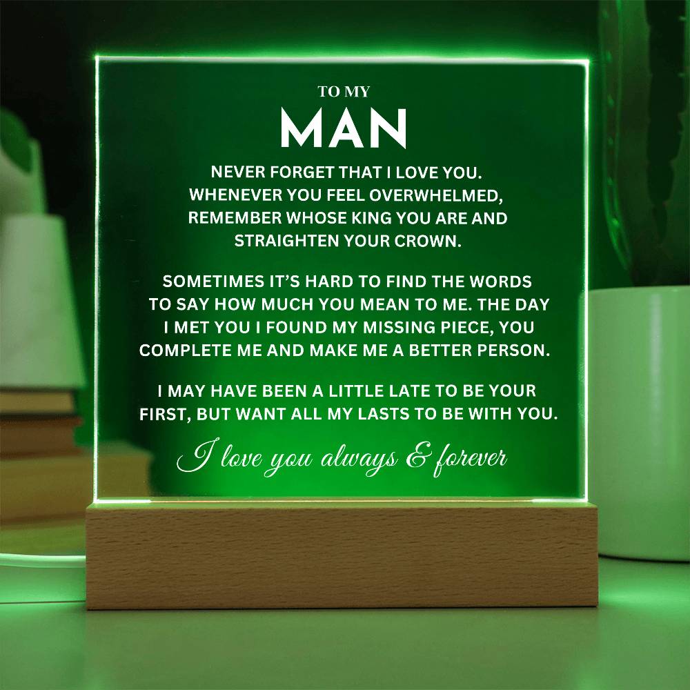 My Man Gift, "Remember Whose King You Are"  LED Acrylic Plaque