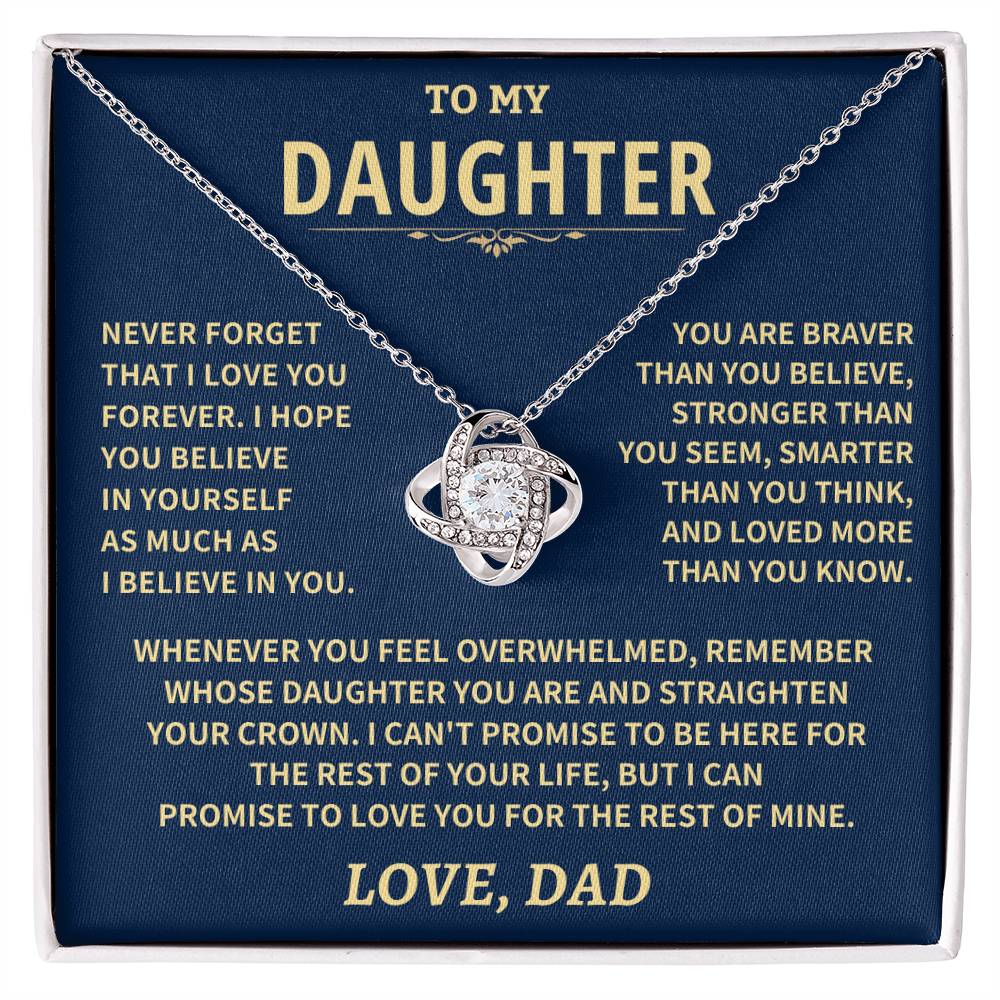 Daughter Gift From Dad, "NEVER FORGET THAT I LOVE YOU" Jewelry