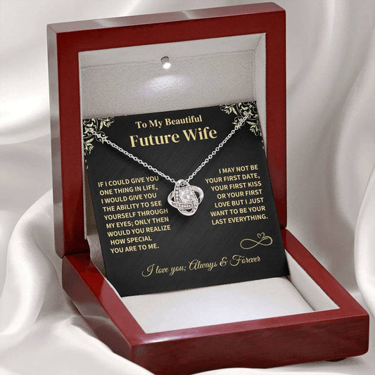 Future Wife Gift- Last Everything Jewelry