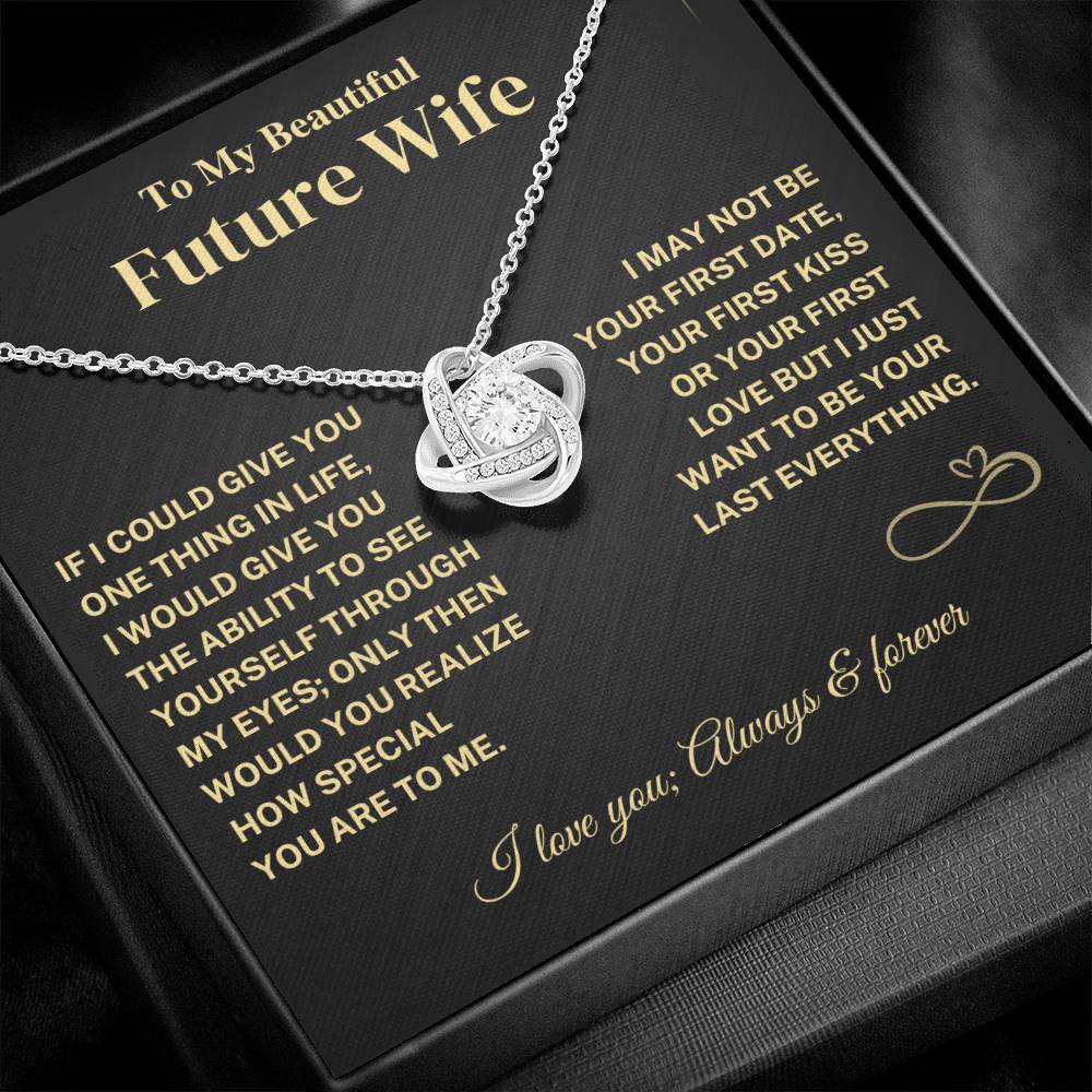 Future Wife Gift- My Last Everything Jewelry