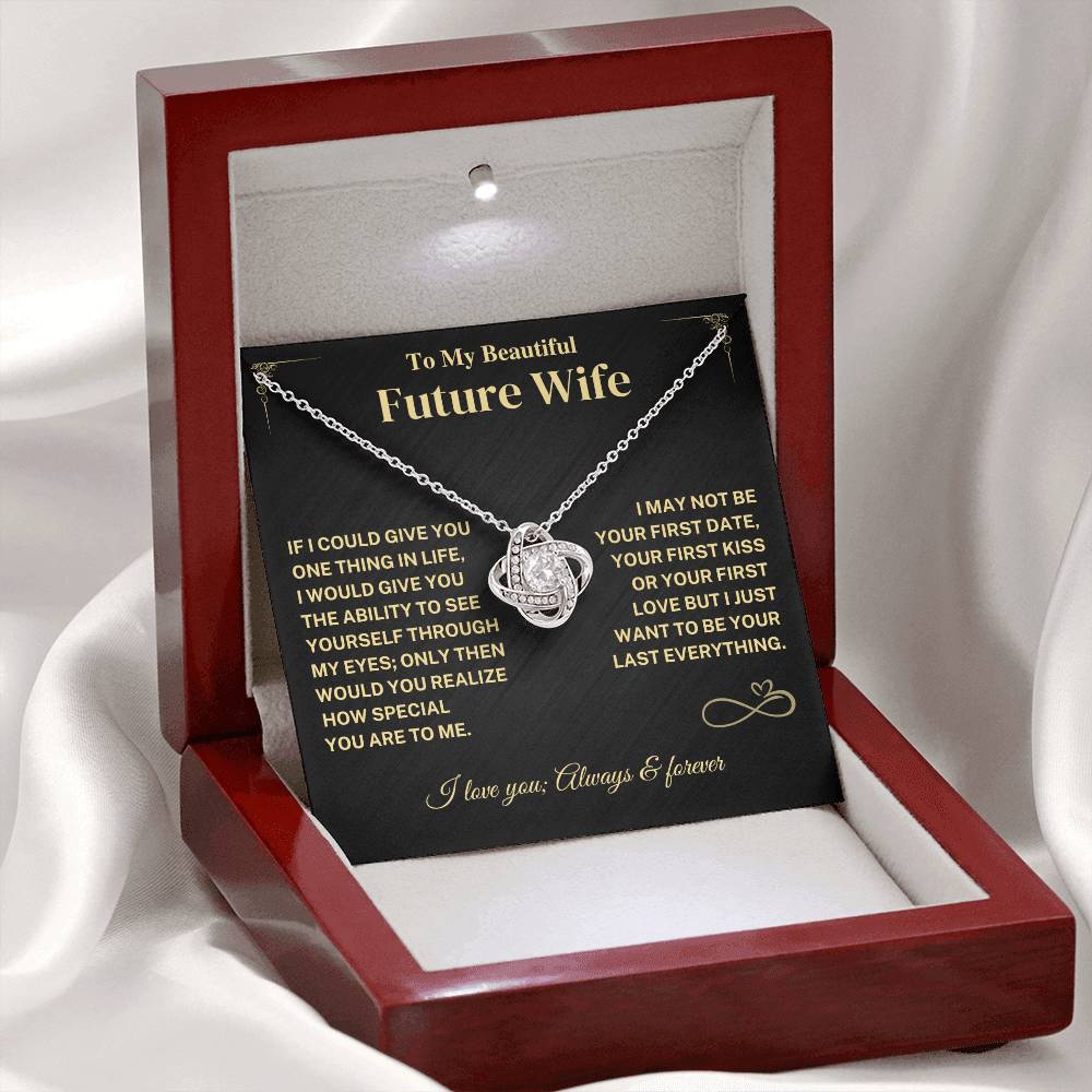 Future Wife Gift- My Last Everything Jewelry