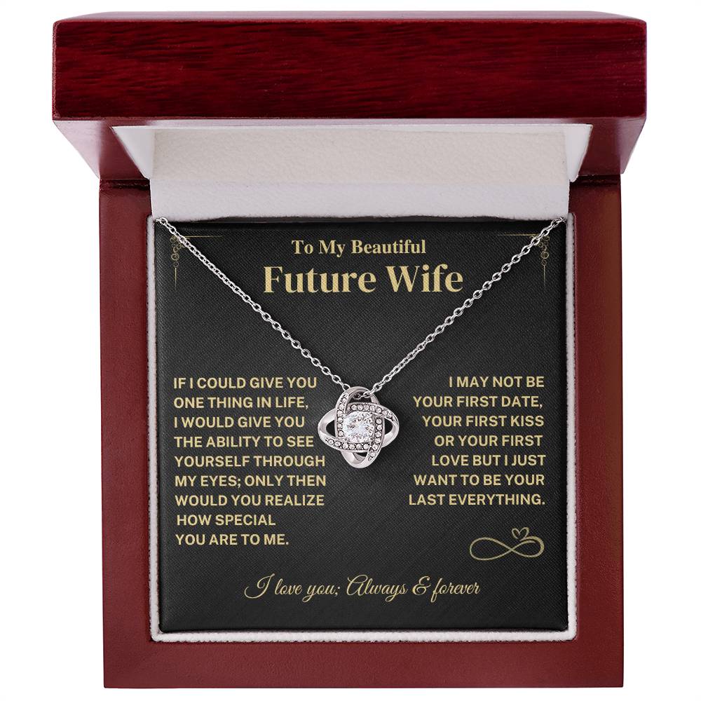 Future Wife Gift- My Last Everything Jewelry