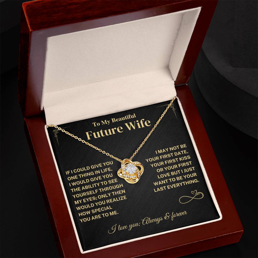 Future Wife Gift- My Last Everything Jewelry