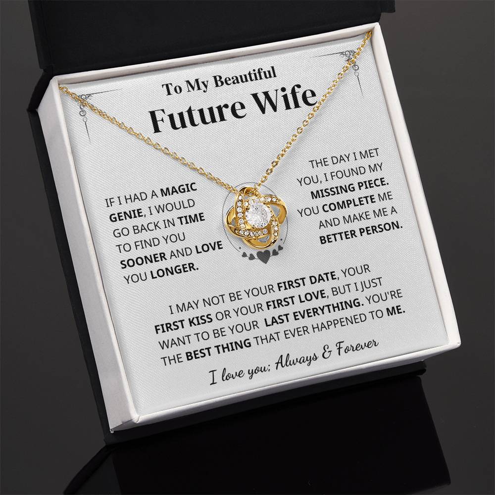 Future Wife Gift- My Last Everything- Love Knot Necklace Jewelry