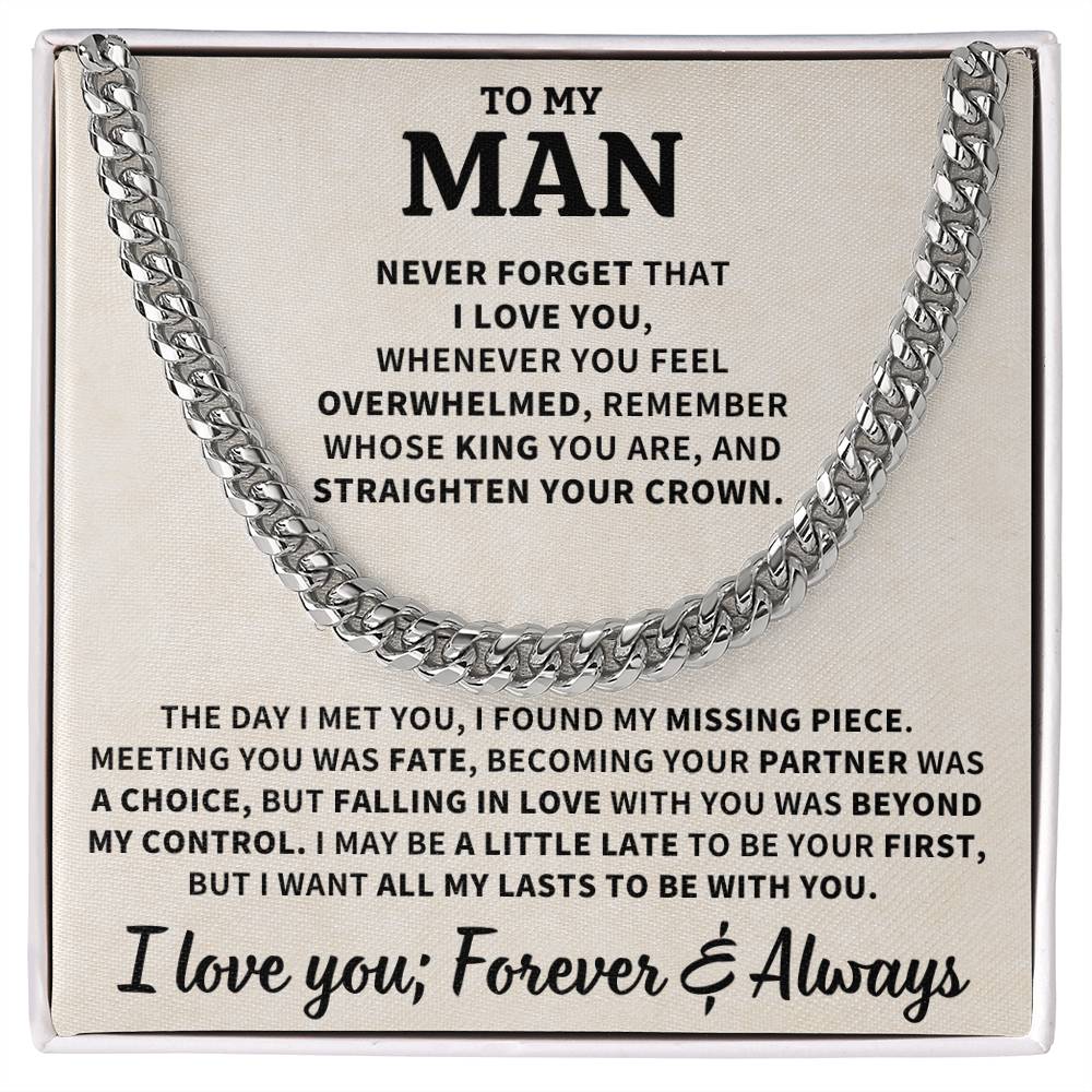 To My Man Gift, "Straighten Your Crown", Cuban Link Chain Jewelry