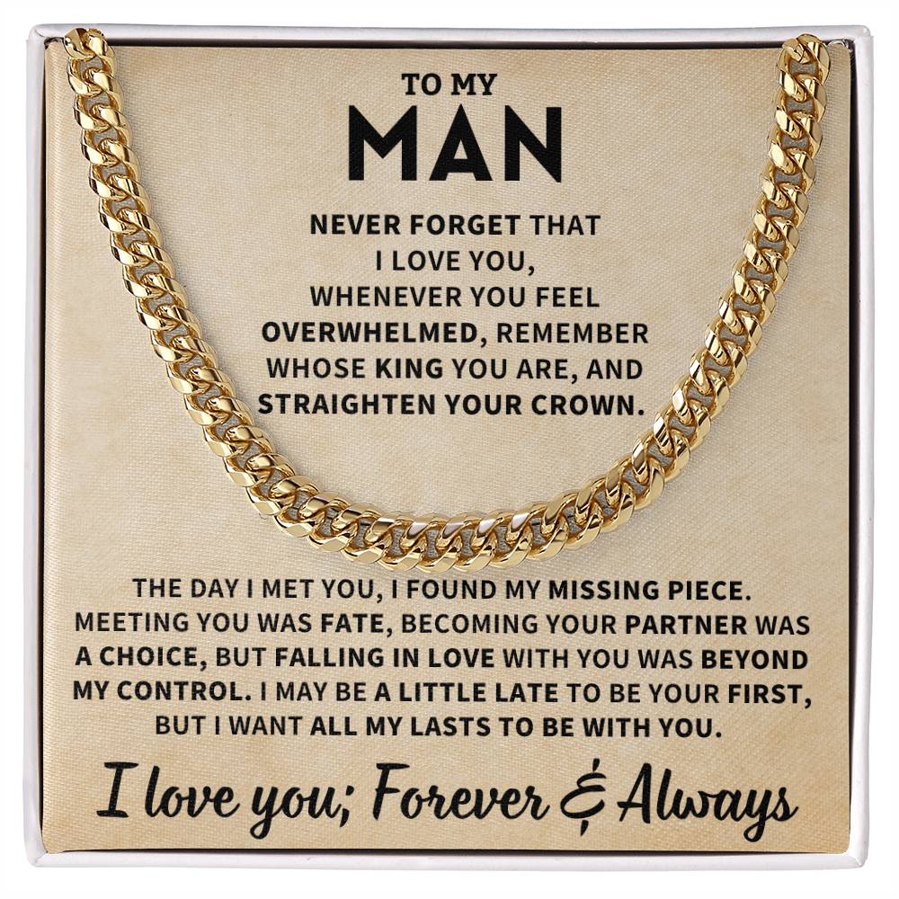 To My Man Gift, "Straighten  Your Crown" Cuban Link Chain Jewelry