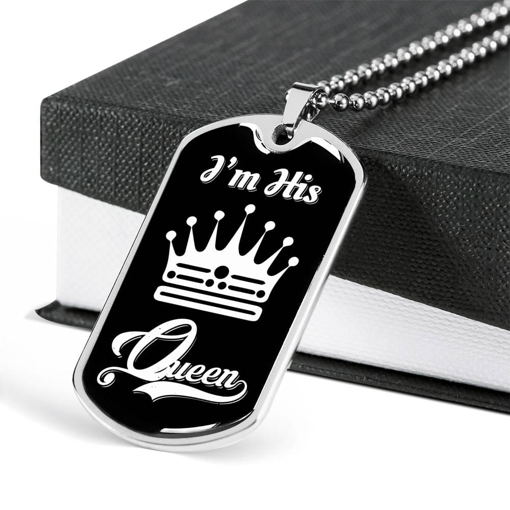 I Am His Queen; Luxury Dog Tag Necklace