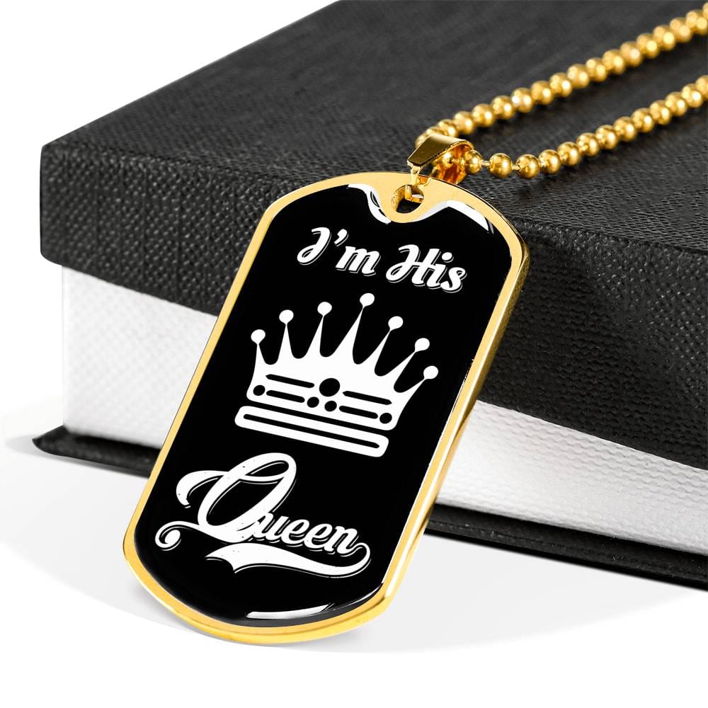 I Am His Queen; Luxury Dog Tag Necklace