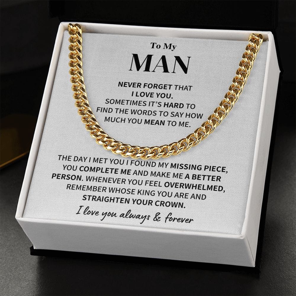My Man Gift- Cuban Link Chain