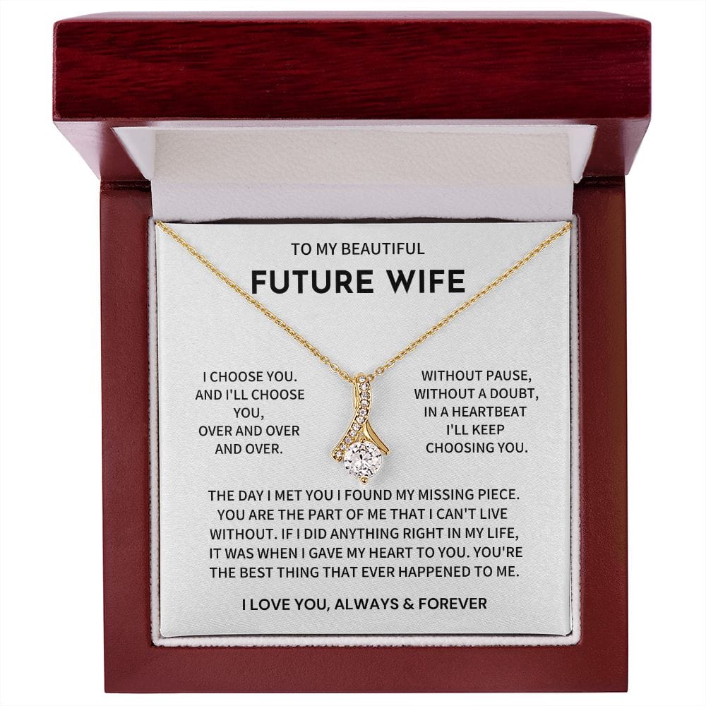 Future Wife Gift-I Choose You Over and Over Jewelry