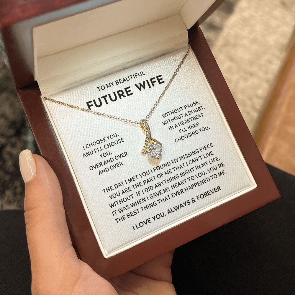 Future Wife Gift-I Choose You Over and Over Jewelry