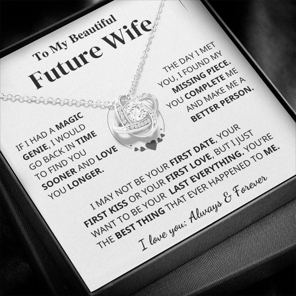 Future Wife Gift- My Last Everything- Love Knot Necklace Jewelry