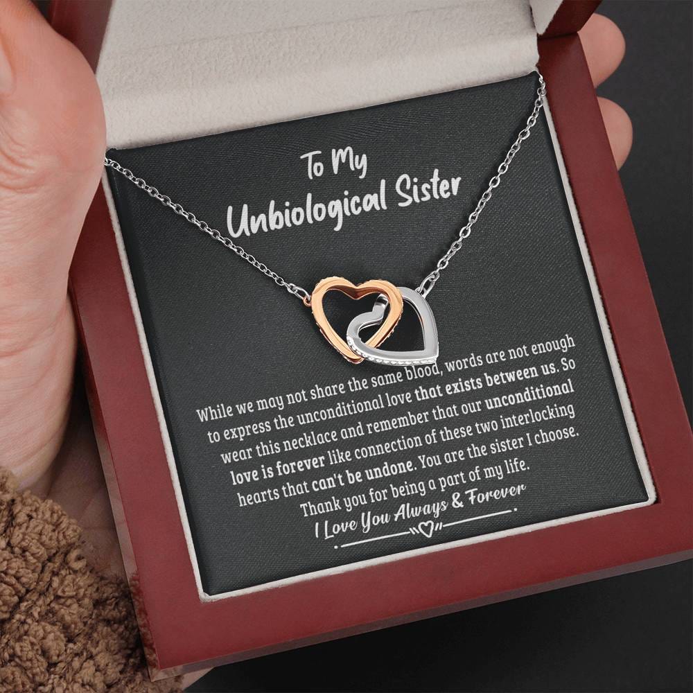 Unbiological sister gift-Unconditional love is forever Jewelry