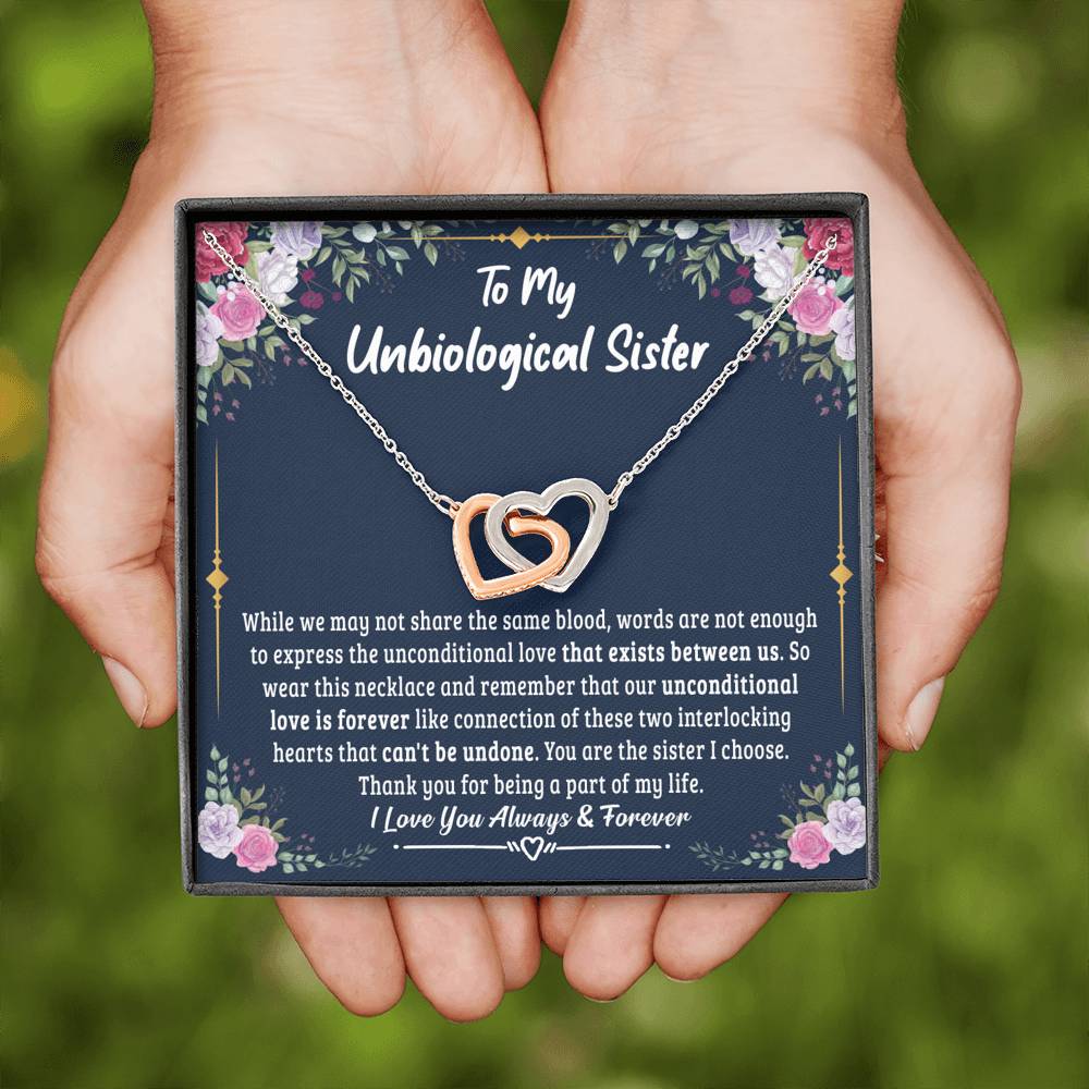 Unbiological sister gift-Unconditional love is forever Jewelry