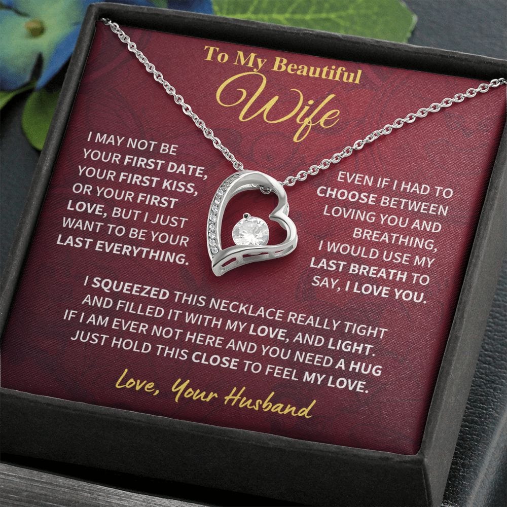 Wife Gift- Last Everything Jewelry