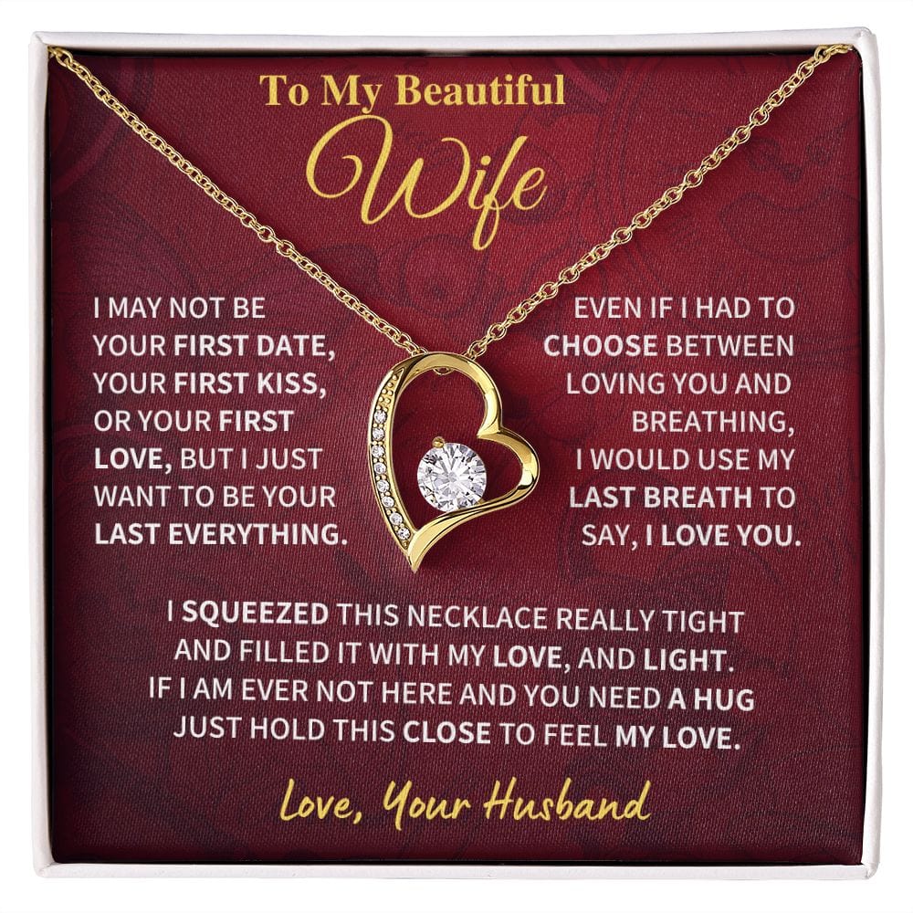 Wife Gift- Last Everything Jewelry